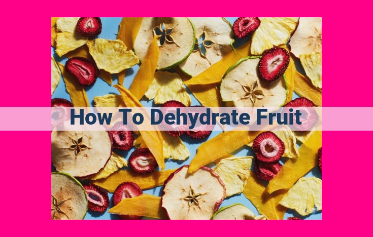 how to dehydrate fruit