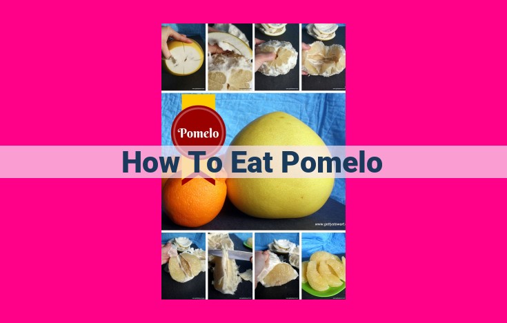 how to eat pomelo