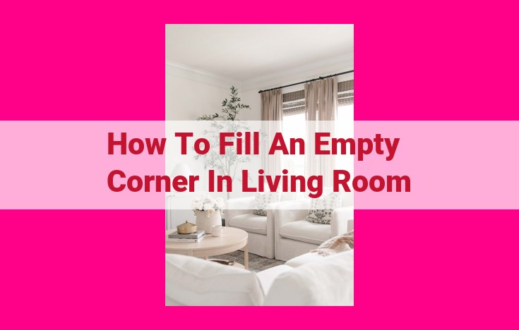 how to fill an empty corner in living room