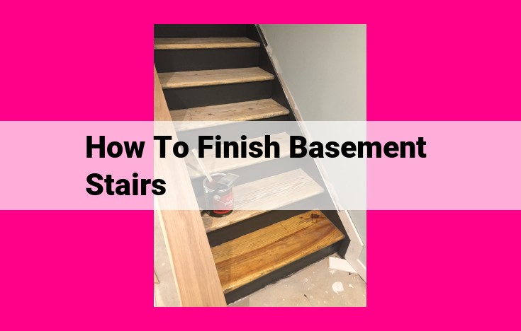 how to finish basement stairs