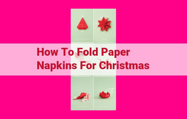 how to fold paper napkins for christmas