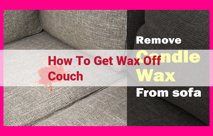 how to get wax off couch