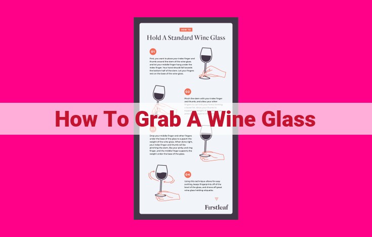 how to grab a wine glass