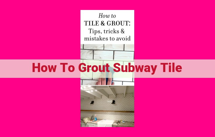 how to grout subway tile