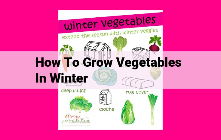 how to grow vegetables in winter