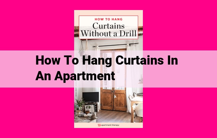 how to hang curtains in an apartment