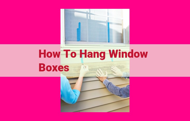 how to hang window boxes