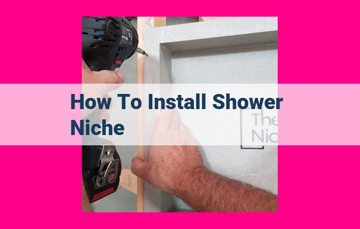 how to install shower niche