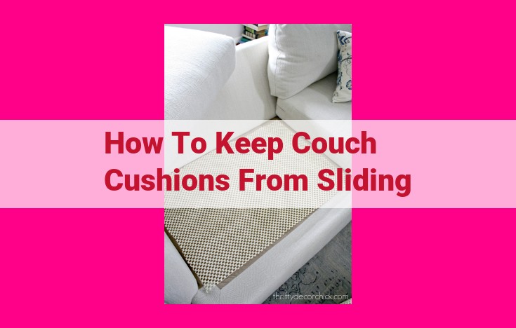 how to keep couch cushions from sliding