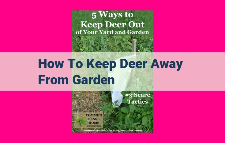 how to keep deer away from garden