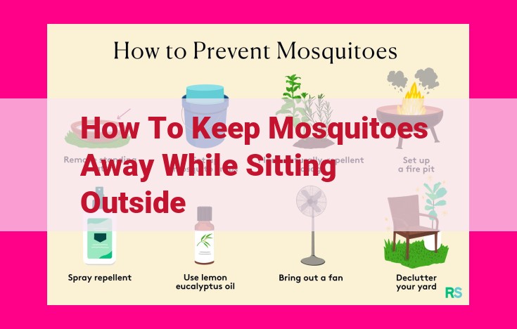 how to keep mosquitoes away while sitting outside