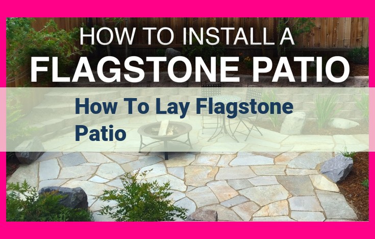 how to lay flagstone patio