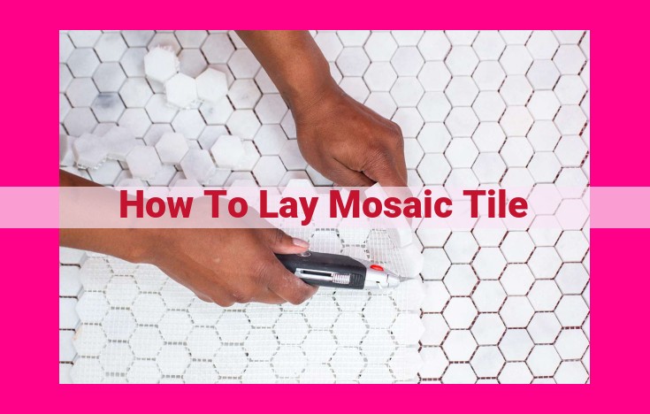 how to lay mosaic tile