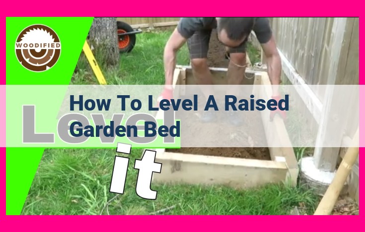 how to level a raised garden bed