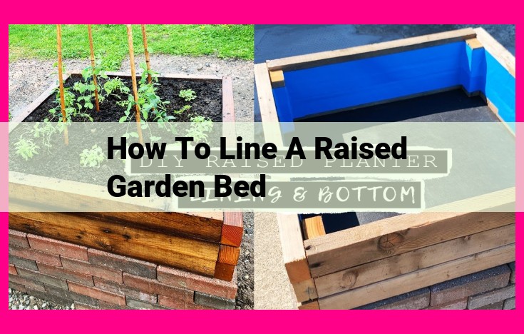 how to line a raised garden bed