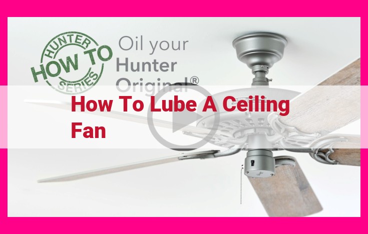 how to lube a ceiling fan