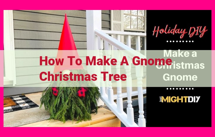 how to make a gnome christmas tree