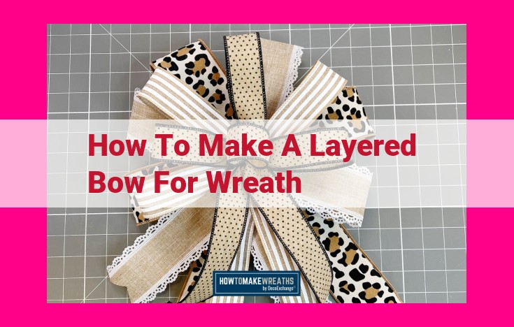 how to make a layered bow for wreath