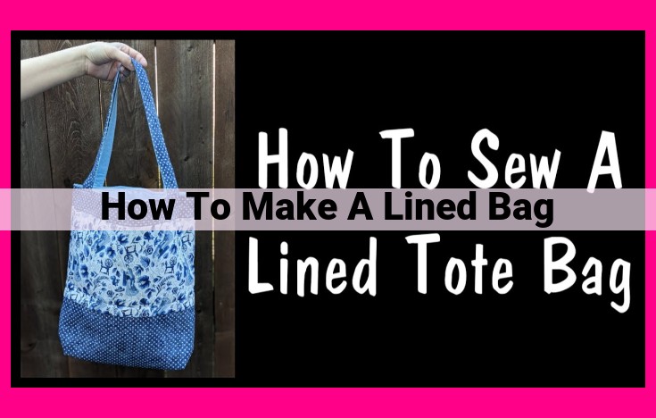 how to make a lined bag