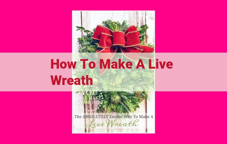 how to make a live wreath