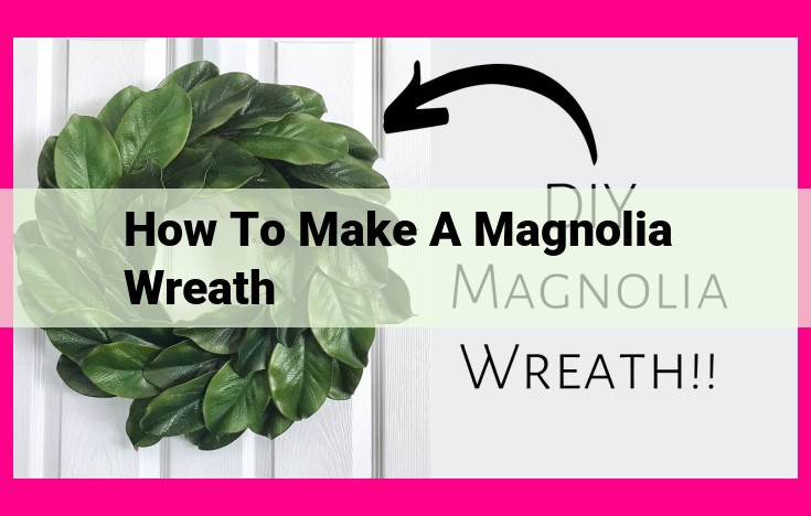 how to make a magnolia wreath