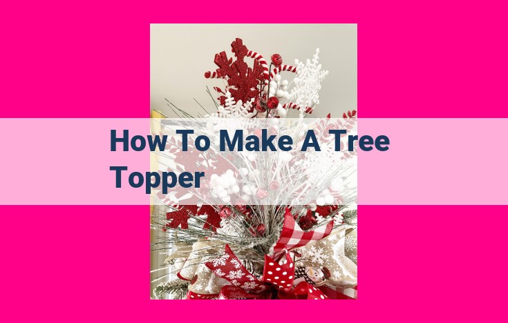 how to make a tree topper