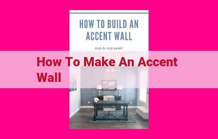 how to make an accent wall