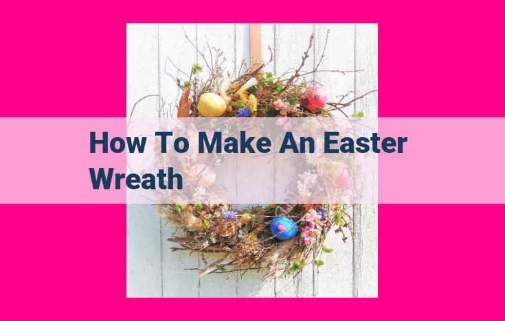 how to make an easter wreath