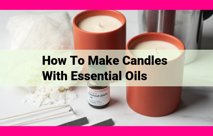 how to make candles with essential oils