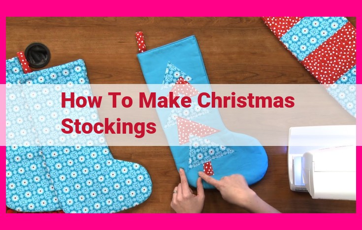 how to make christmas stockings