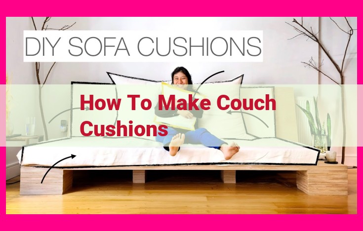 how to make couch cushions