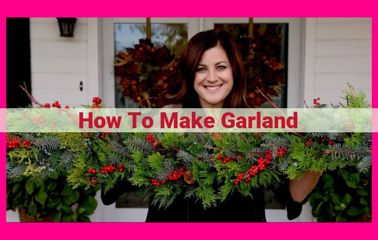 how to make garland