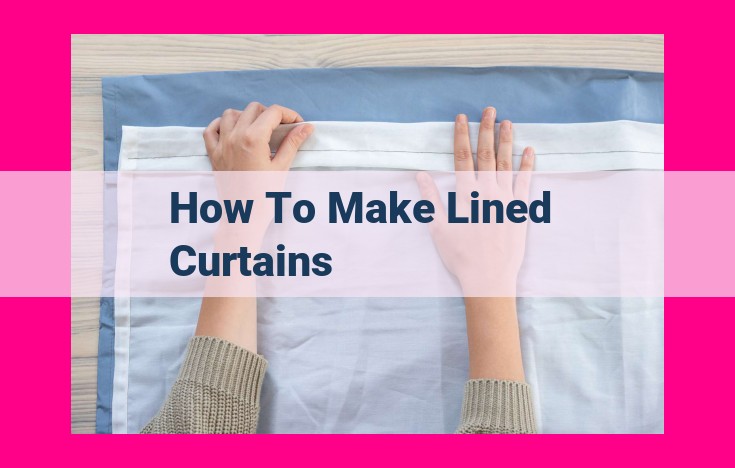 how to make lined curtains