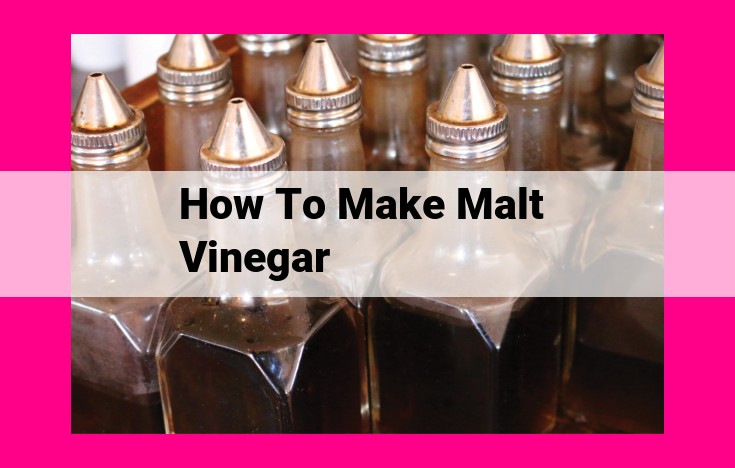 how to make malt vinegar