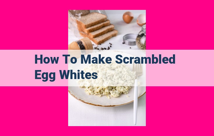 how to make scrambled egg whites