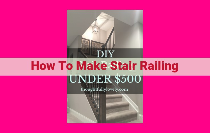 how to make stair railing