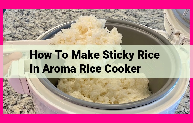 how to make sticky rice in aroma rice cooker