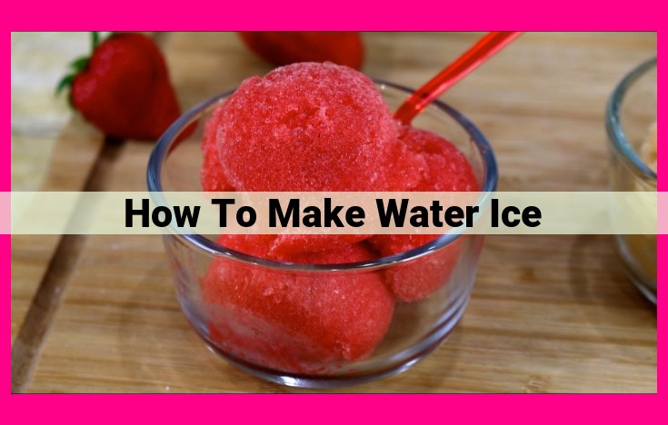 how to make water ice