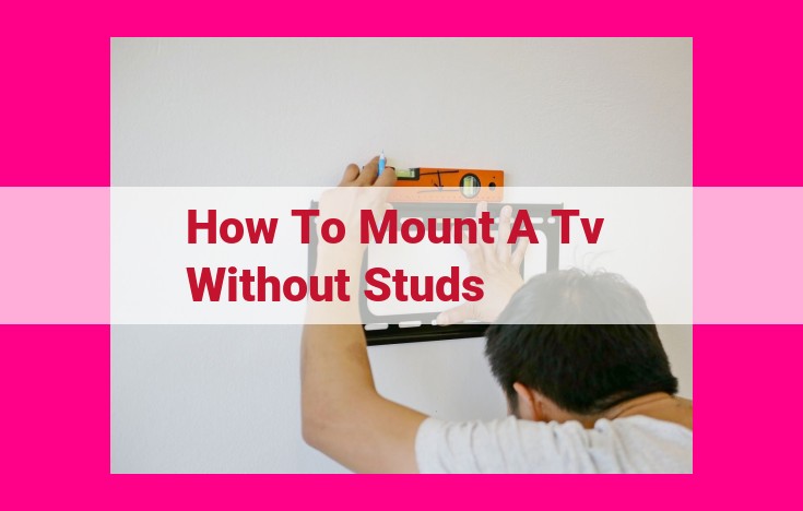 how to mount a tv without studs