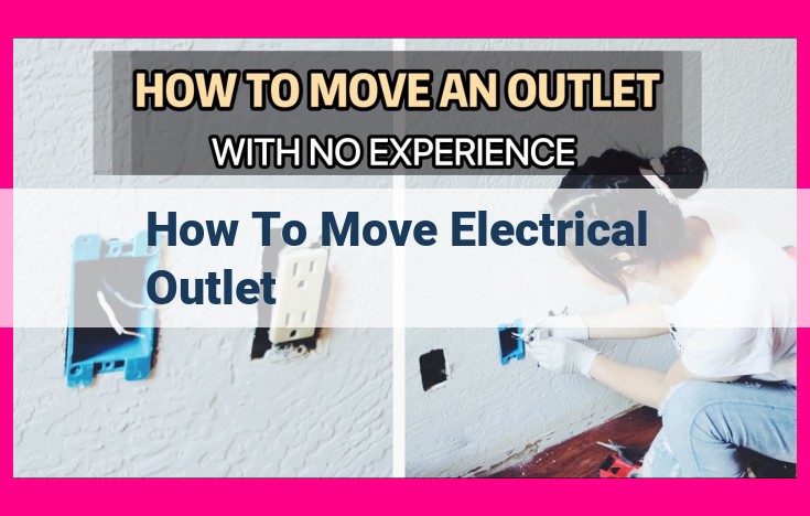 how to move electrical outlet