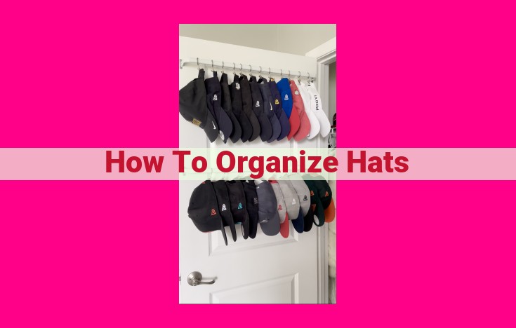 how to organize hats