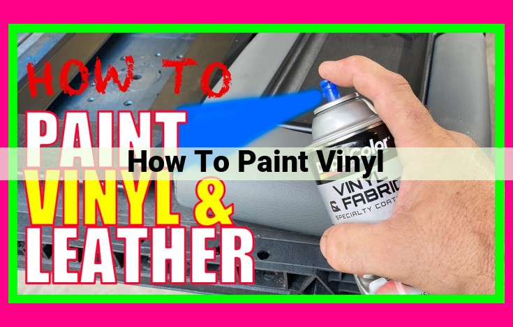 how to paint vinyl