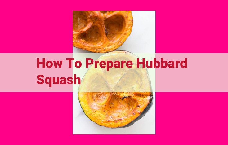 how to prepare hubbard squash