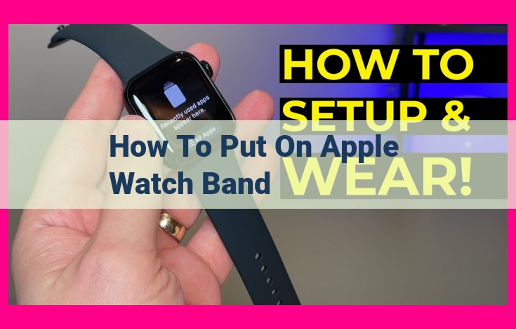 how to put on apple watch band