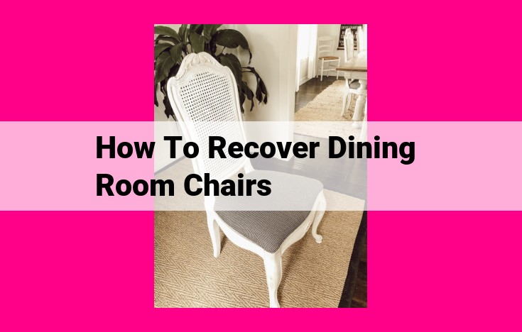 how to recover dining room chairs