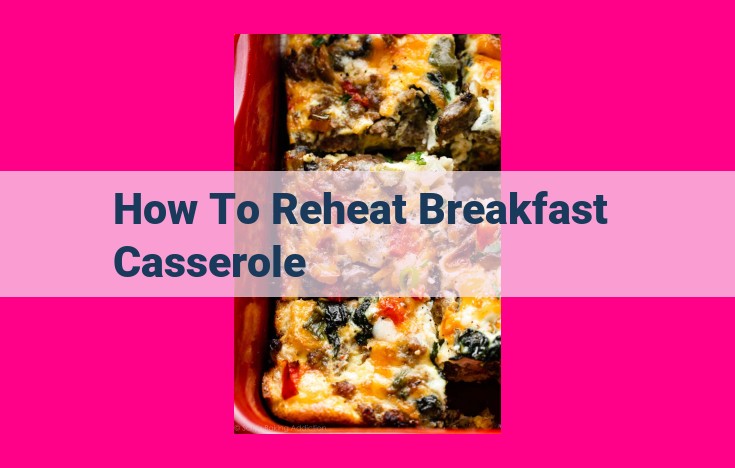 how to reheat breakfast casserole