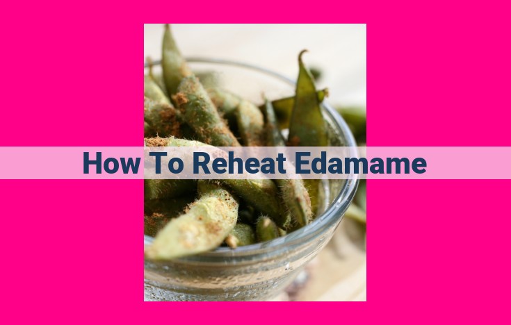 how to reheat edamame