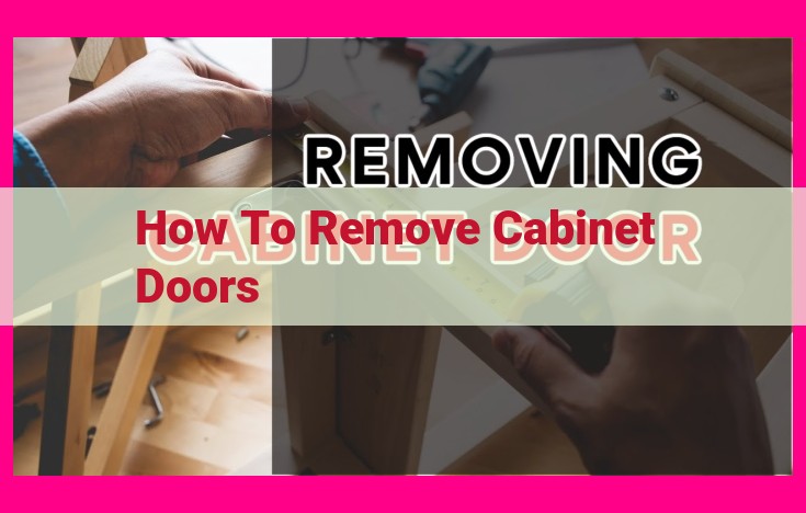 how to remove cabinet doors