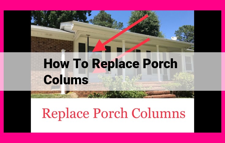 how to replace porch colums