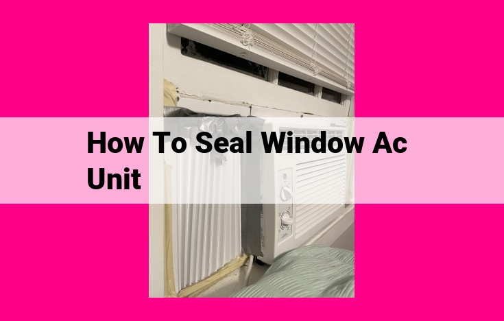 how to seal window ac unit